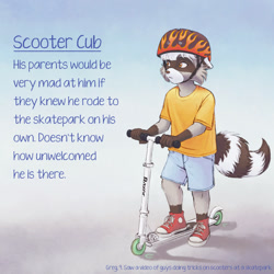 Size: 1500x1500 | Tagged: safe, artist:kammy kay, mammal, procyonid, raccoon, anthro, cub, cubs only, male, males only, plantigrade, slender, solo cub, solo male, young, young only, series:all about the cubs, caption, clothing, english text, fluffy tail, full-length portrait, fully clothed, helmet, looking away, scooter, shirt, shoes without socks, shorts, solo, t-shirt